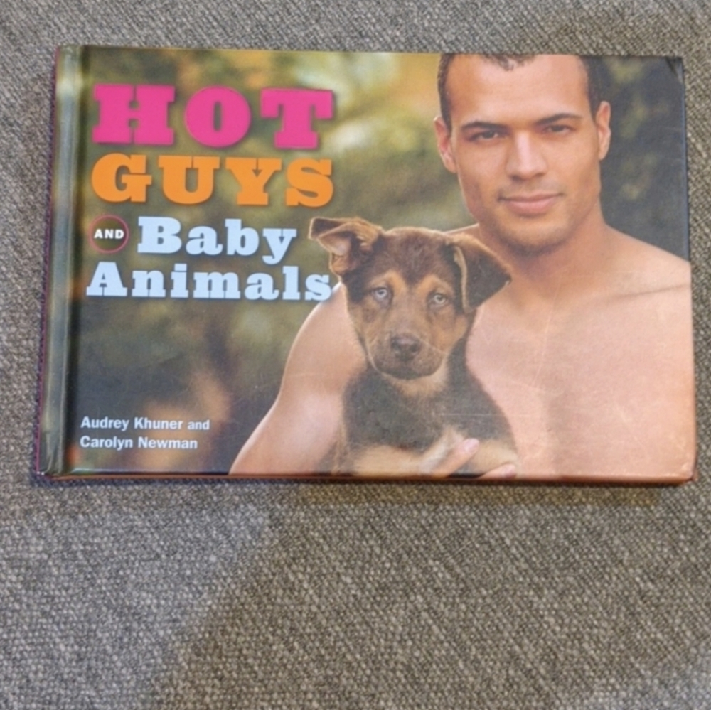 Hot Guys and Baby Animals Book